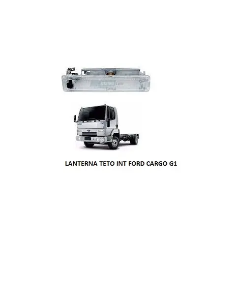 Lanterna Teto Int Ford Cargo