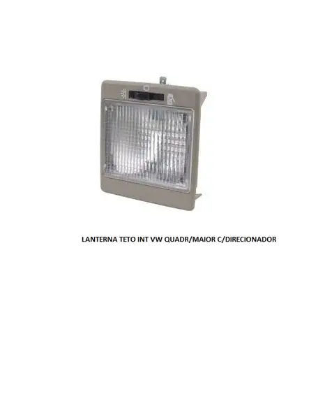 Lanterna Teto Int VW Quadr/maior C/direcionador