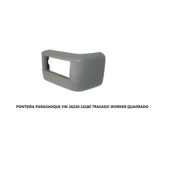 Ponteira Parachoque VW 26220/13180 Tracado Worker Quadrado LE